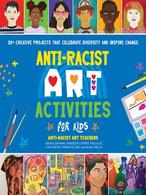 cover image of Anti-Racist Art Activities for Kids